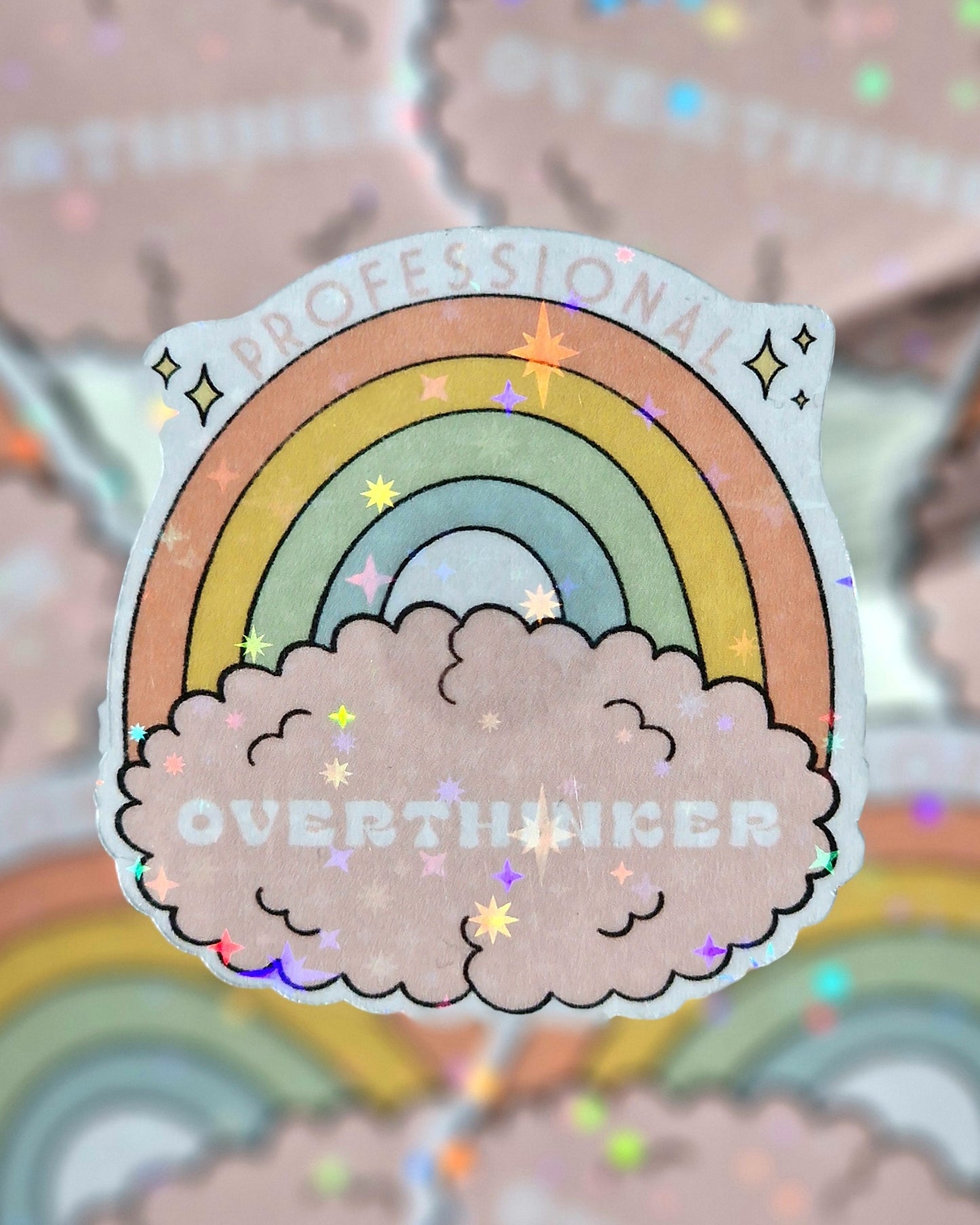 Professional Overthinker Holographic Sticker