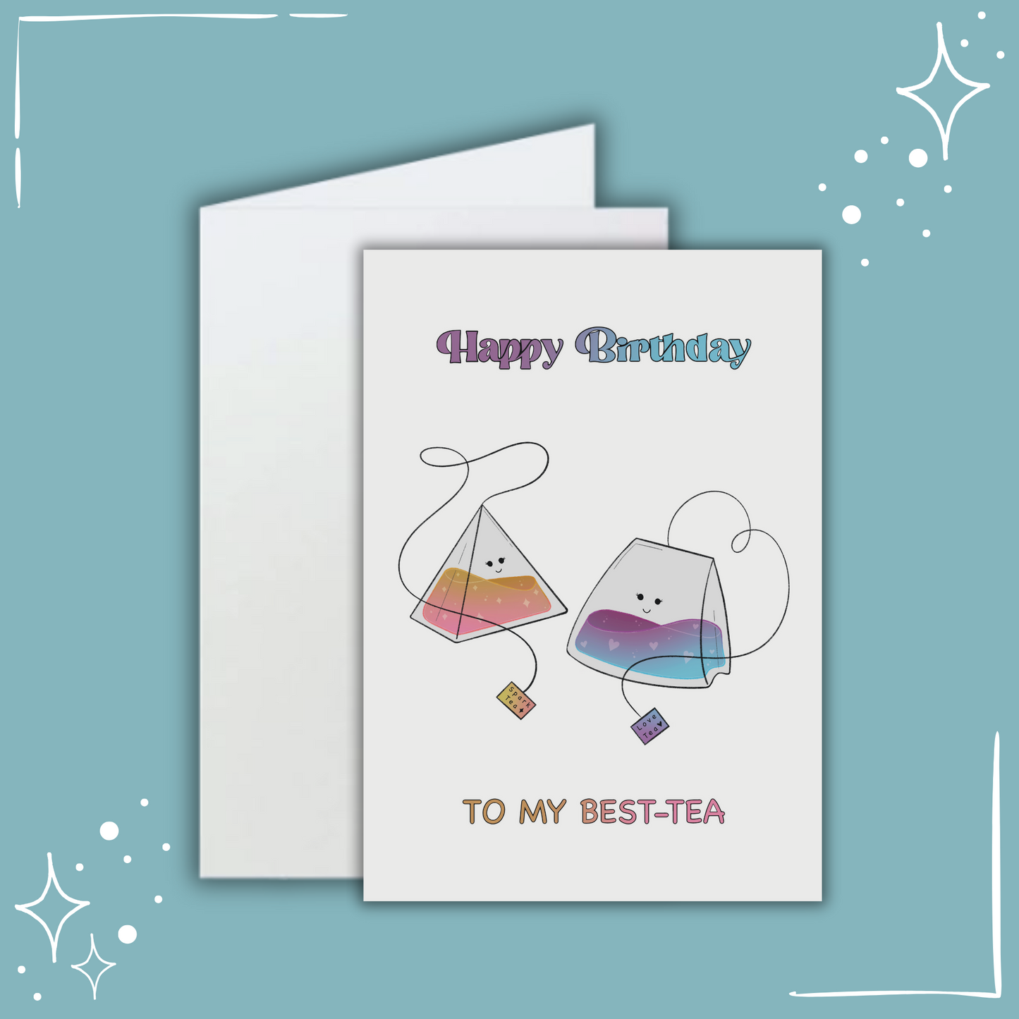 Happy Birthday to my Best-Tea Card