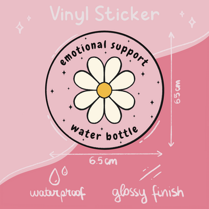 Emotional support water bottle Sticker