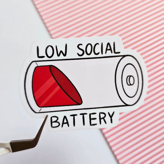 Low social battery Sticker