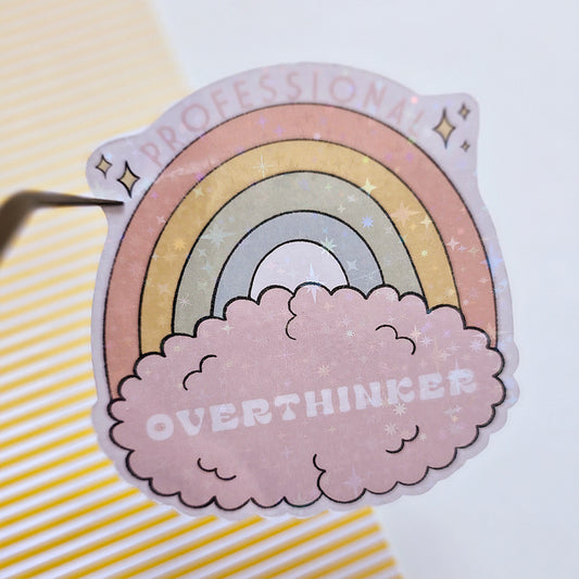 Professional Overthinker Holographic Sticker