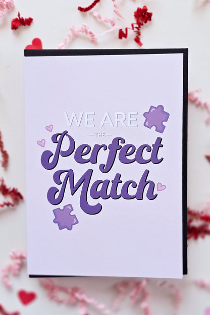 We are the Perfect Match Card