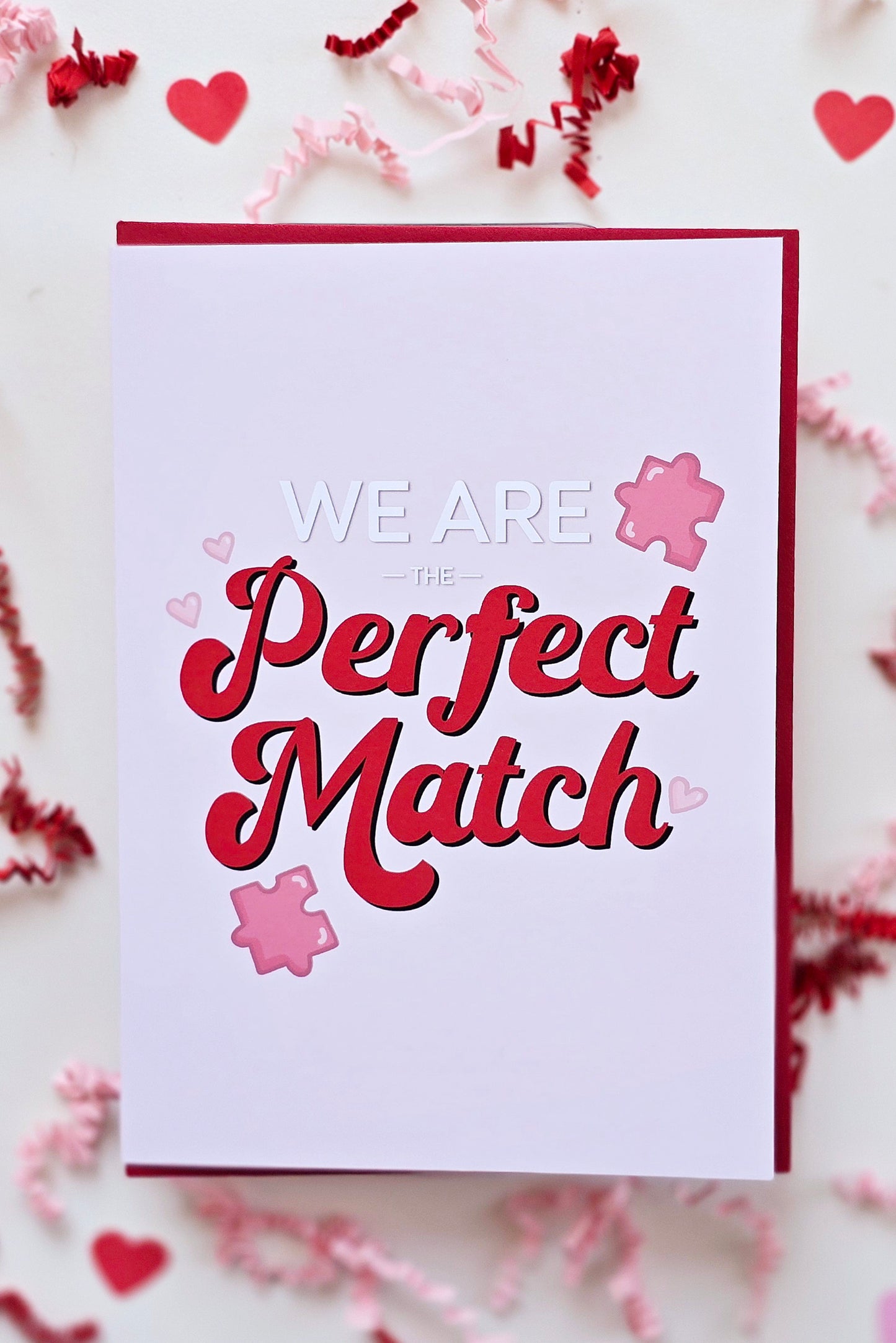 We are the Perfect Match Card