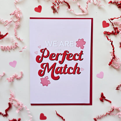 We are the Perfect Match Card