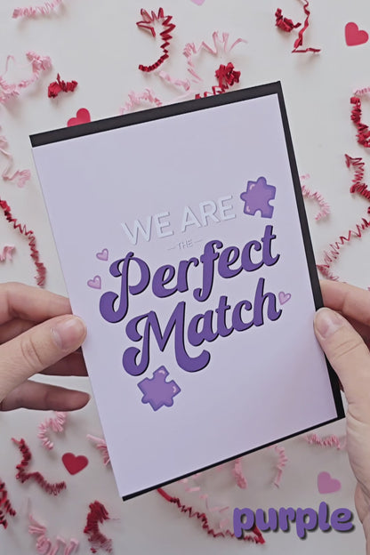 We are the Perfect Match Card