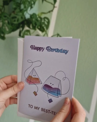 Happy Birthday to my Best-Tea Card