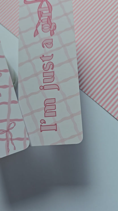 I'm just a girl Coquette Bookmark