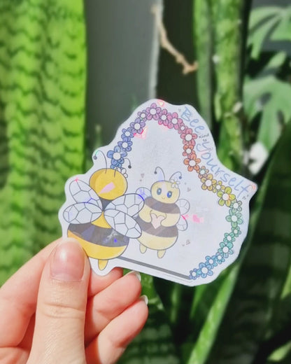 Bee kind to Yourself Holographic Sticker