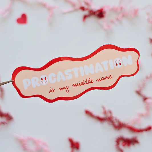 Procastination is my middle name Sticker