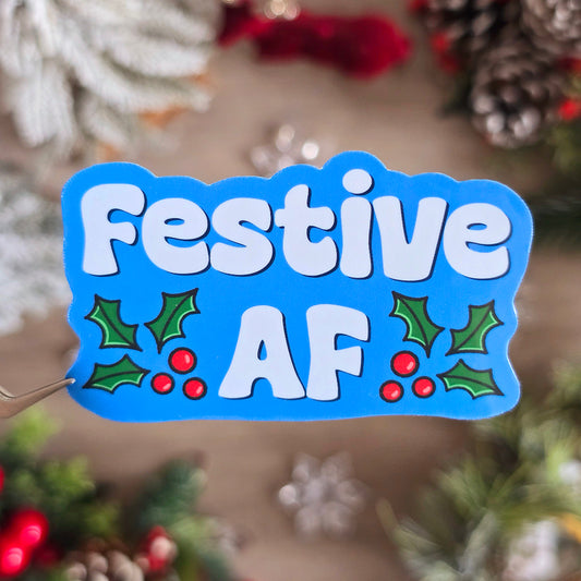 Festive AF Sticker