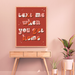 Text Me When You Get Home Wall Art Print